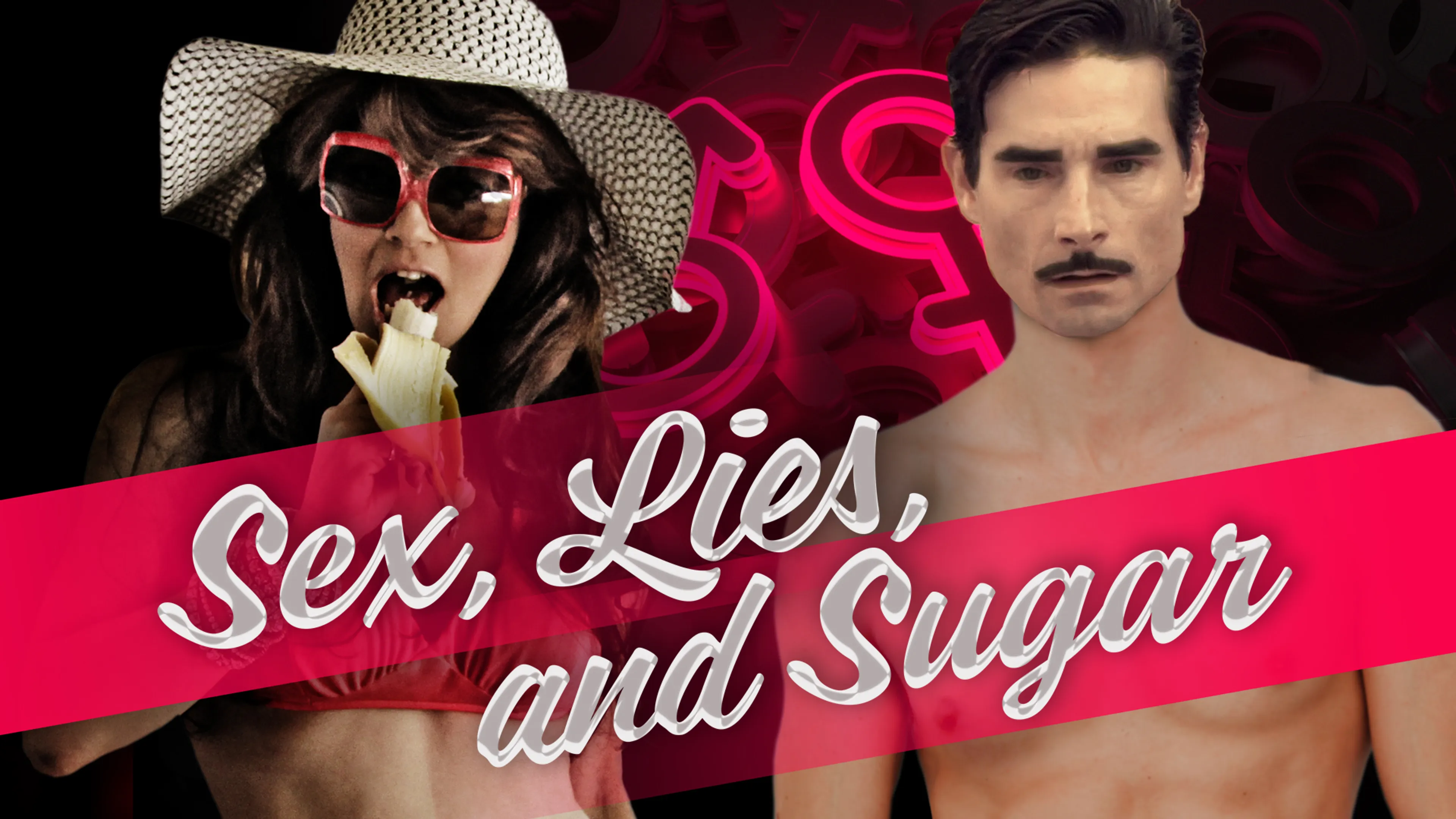 Sex, Lies, and Sugar poster